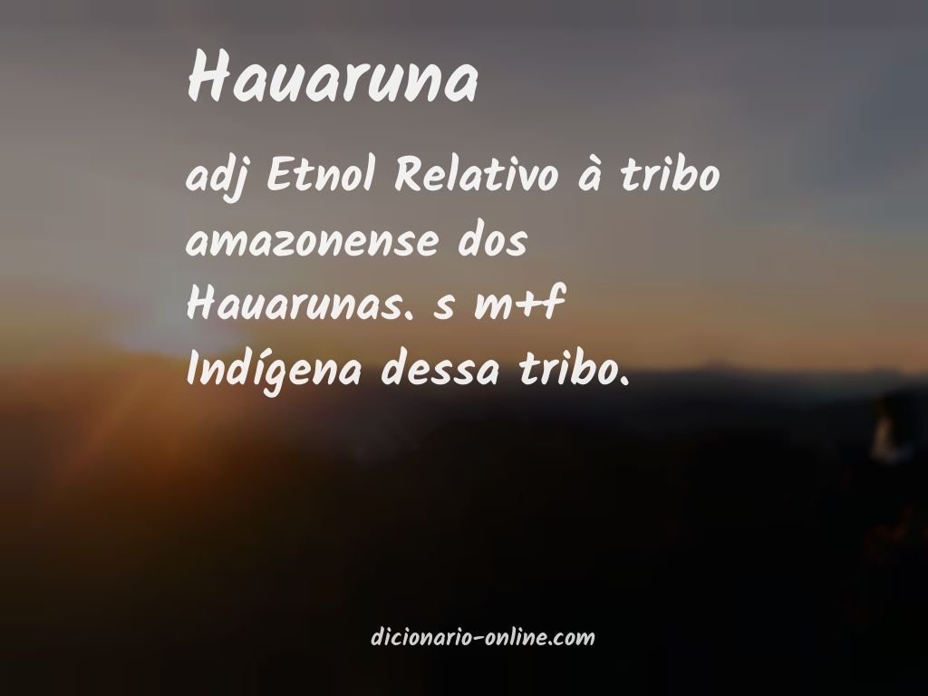 Significado de hauaruna