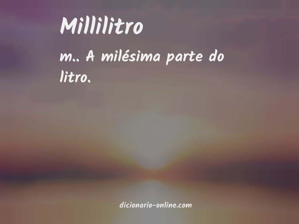 Significado de millilitro