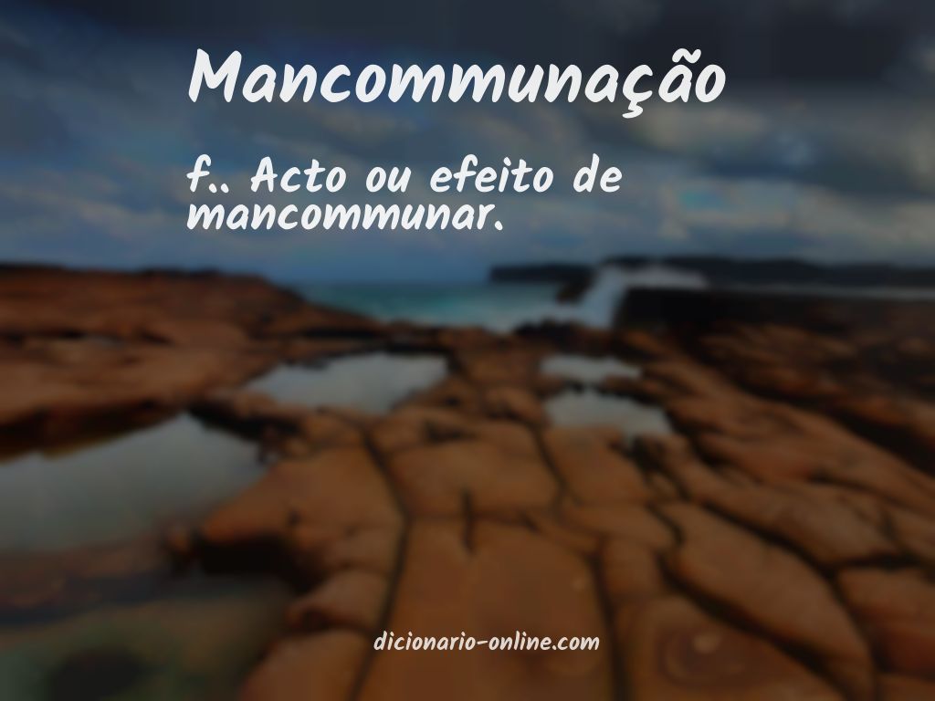 Significado de mancommunação