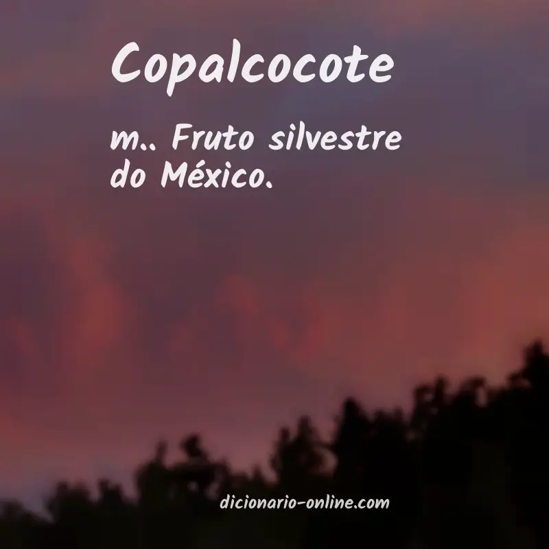 Significado de copalcocote