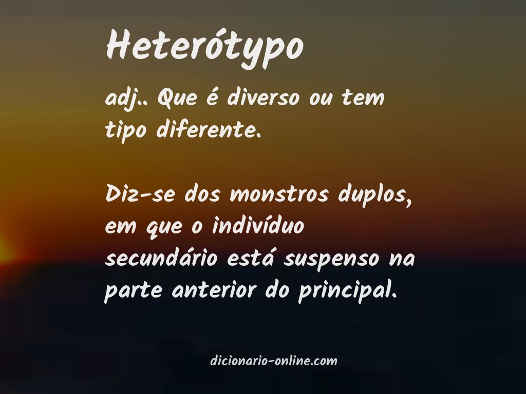 Significado de heterótypo