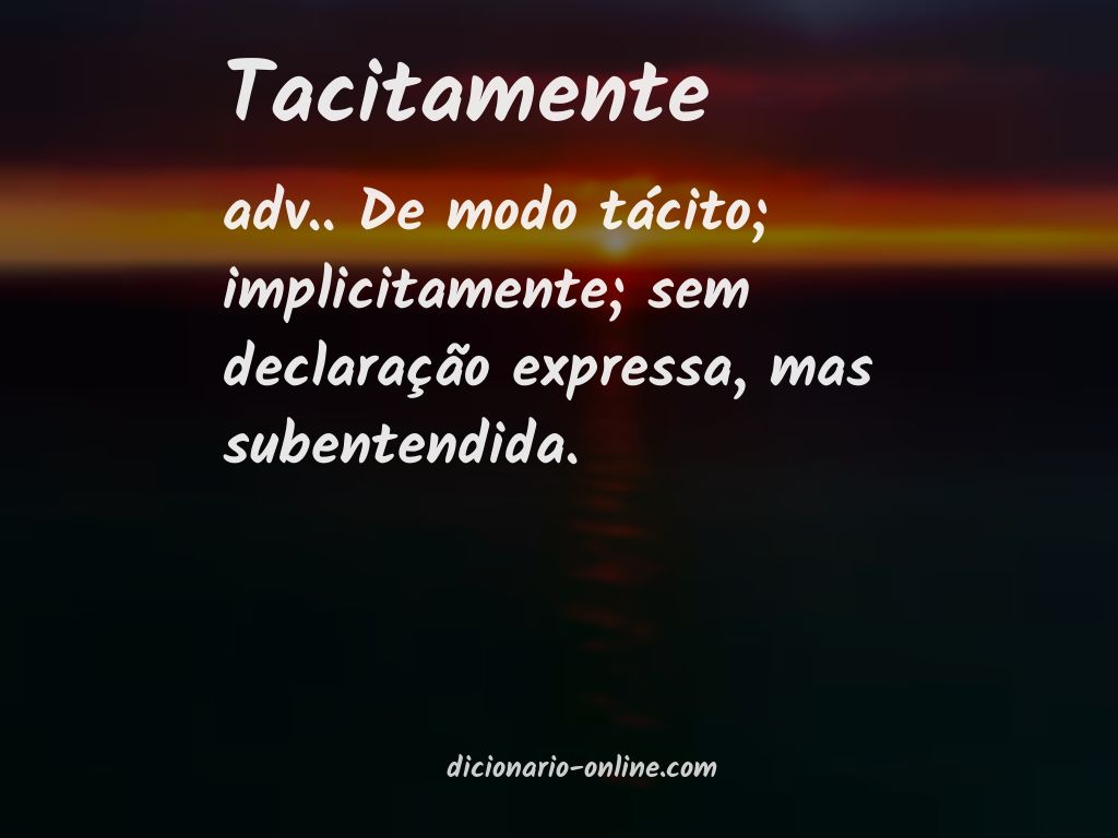 Significado de tacitamente