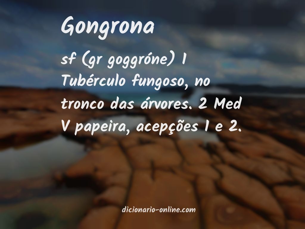 Significado de gongrona