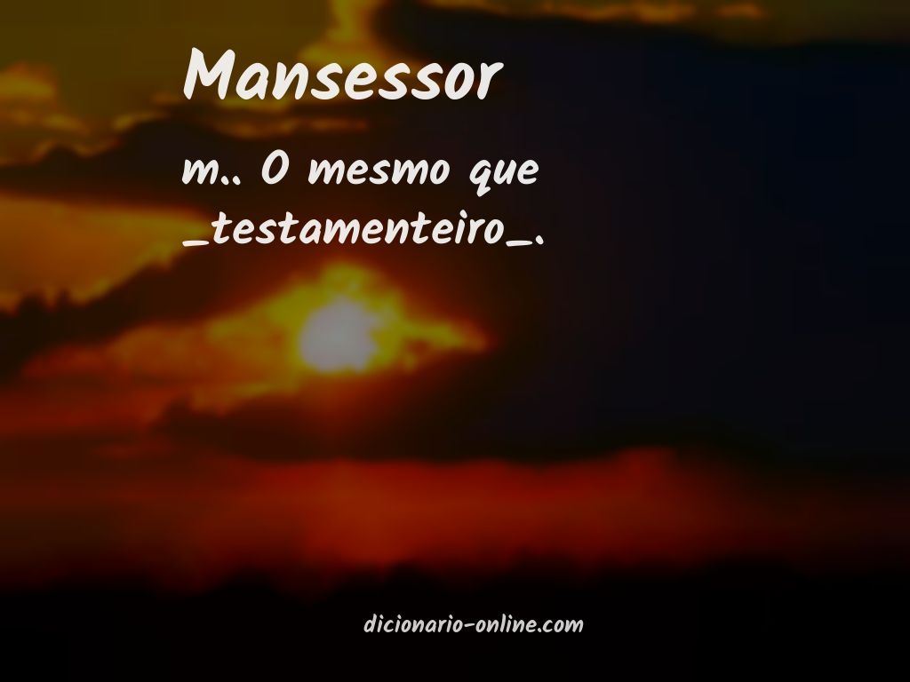 Significado de mansessor