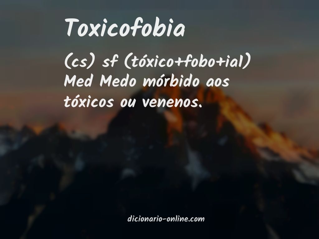 Significado de toxicofobia