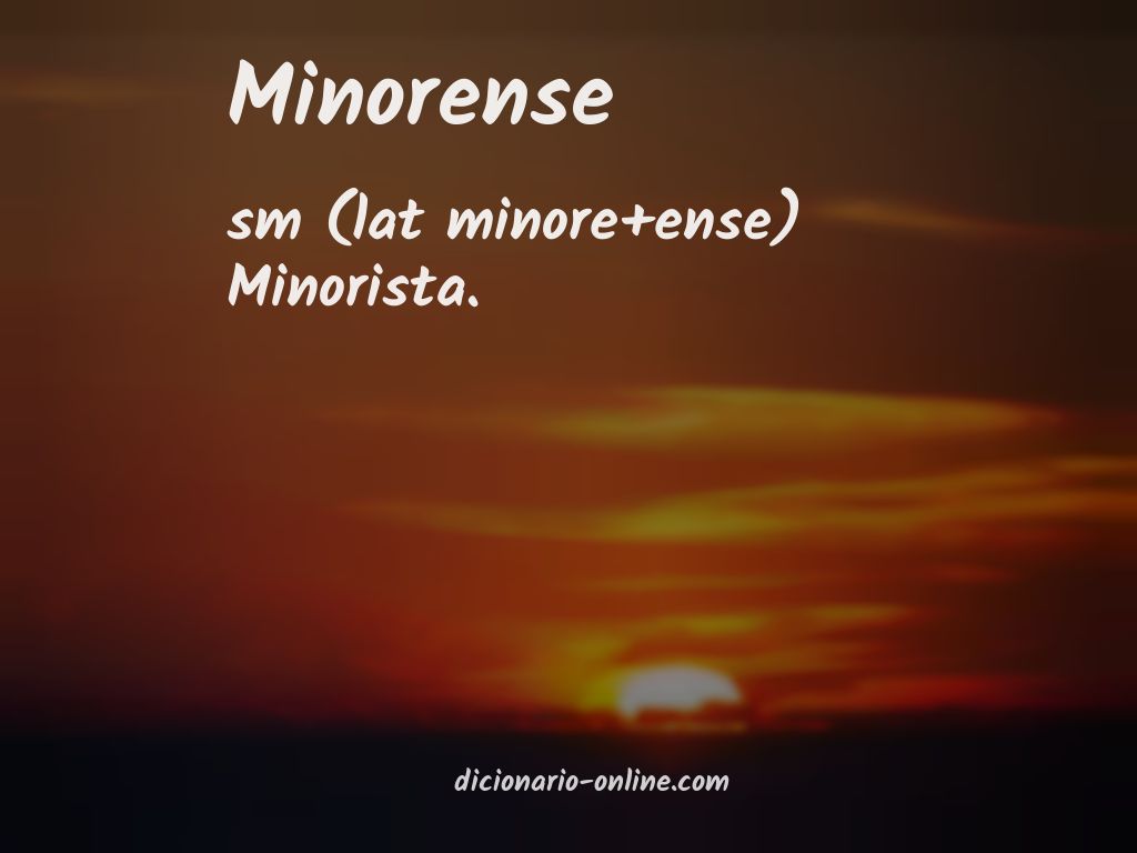 Significado de minorense