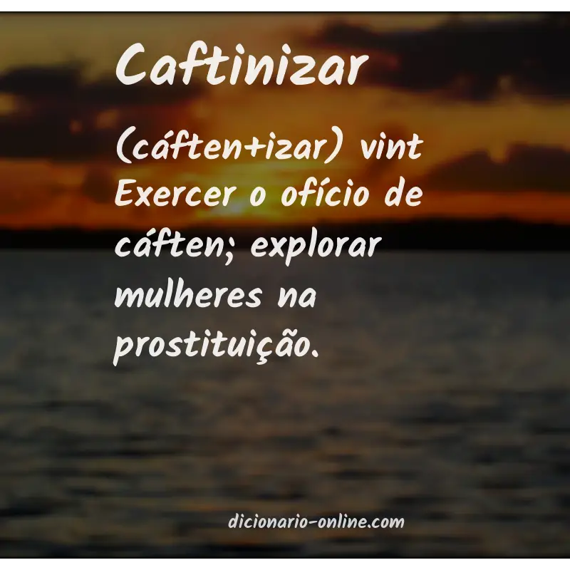 Significado de caftinizar