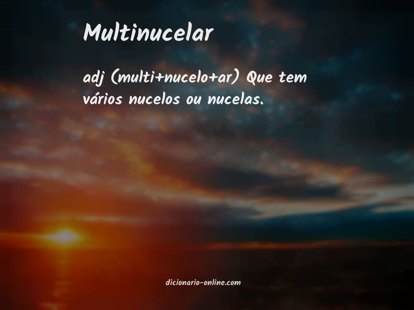 Significado de multinucelar