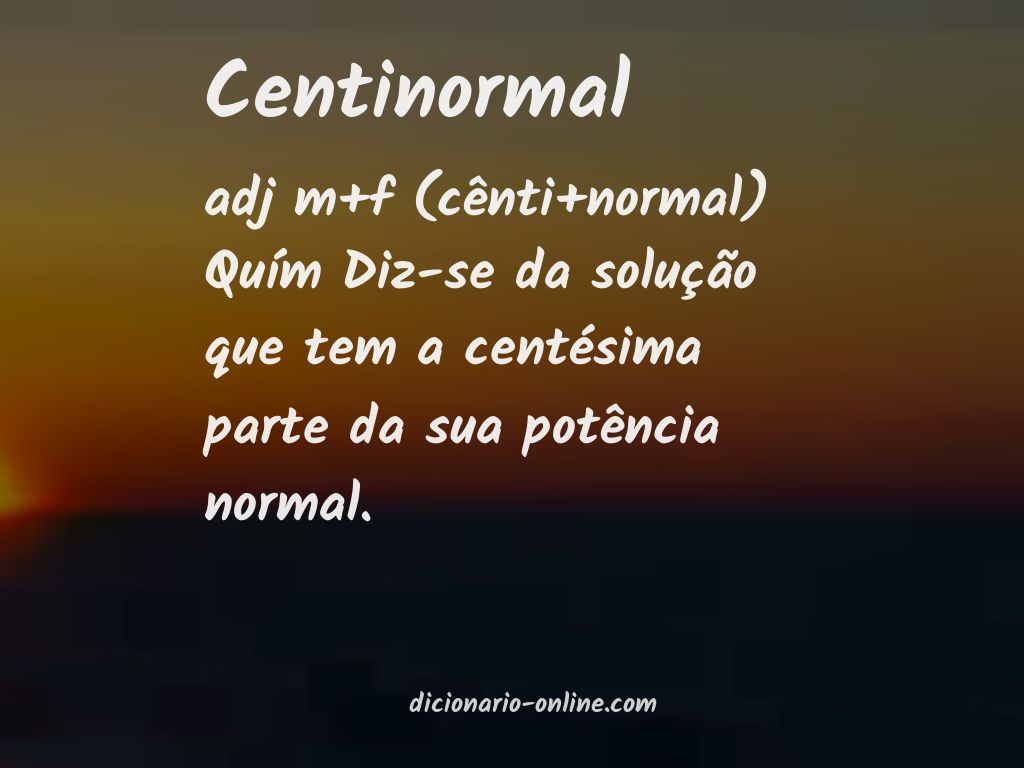 Significado de centinormal