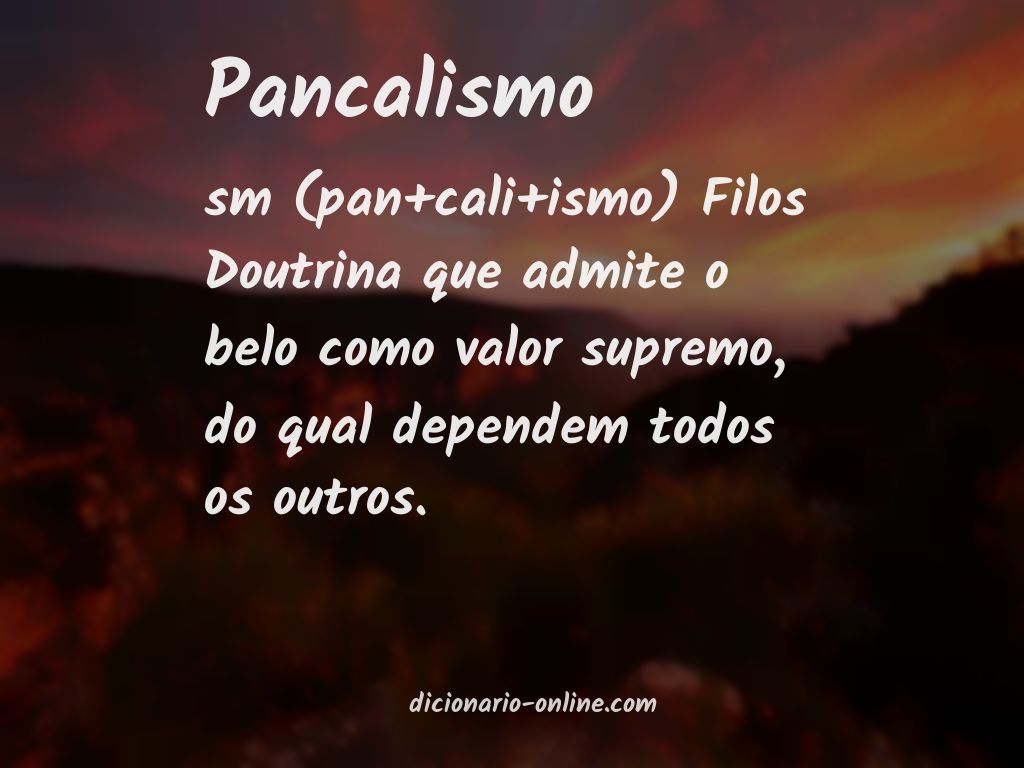 Significado de pancalismo