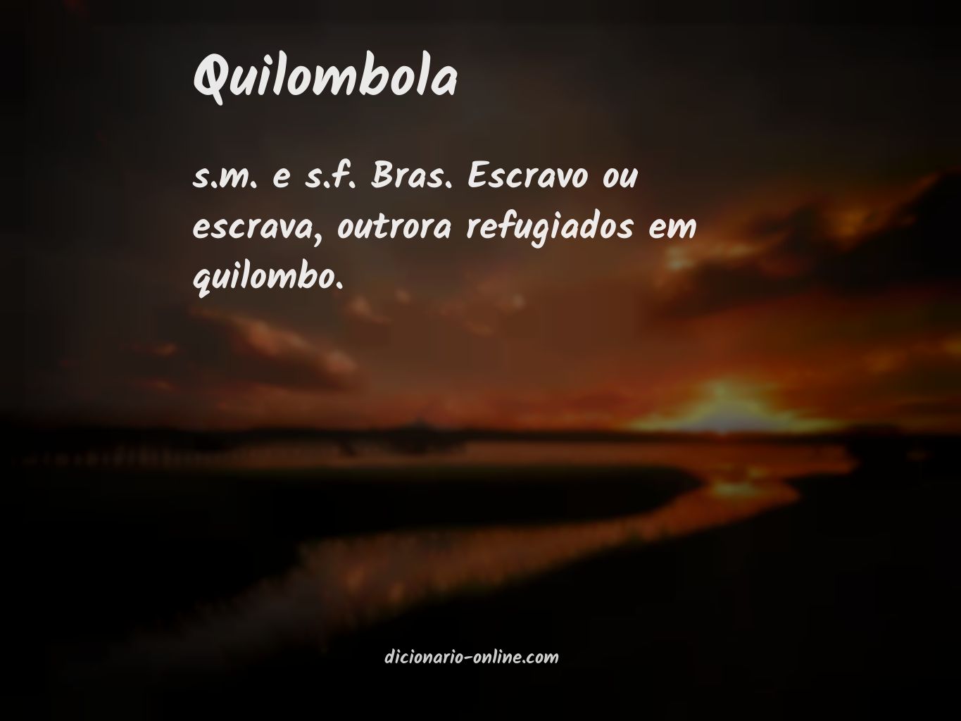 Significado de quilombola