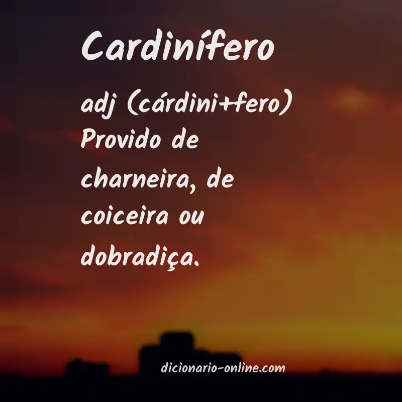 Significado de cardinífero