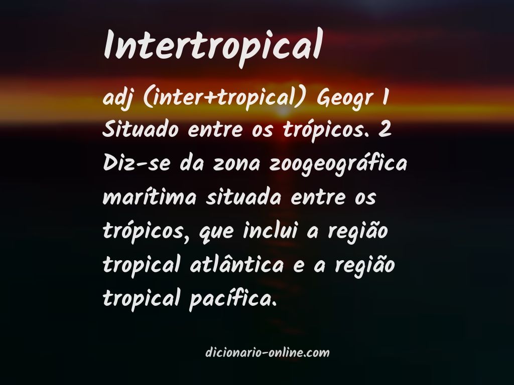 Significado de intertropical