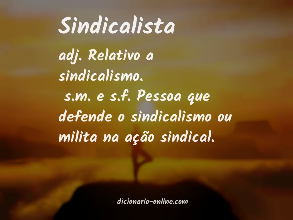 Significado de sindicalista