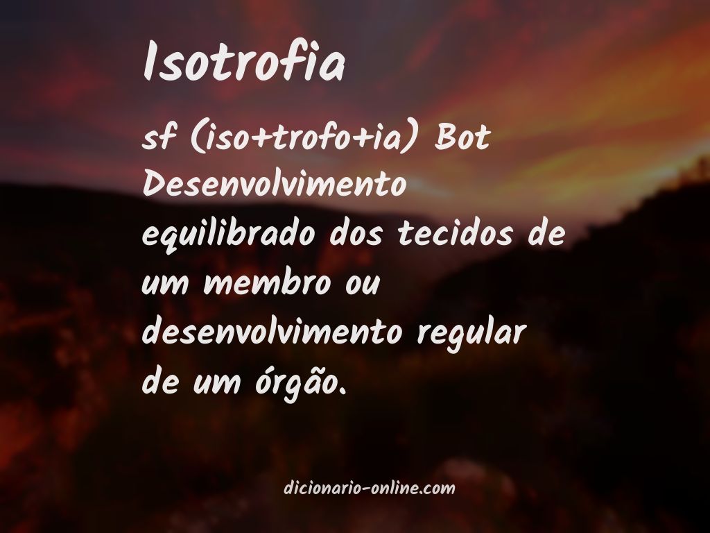 Significado de isotrofia