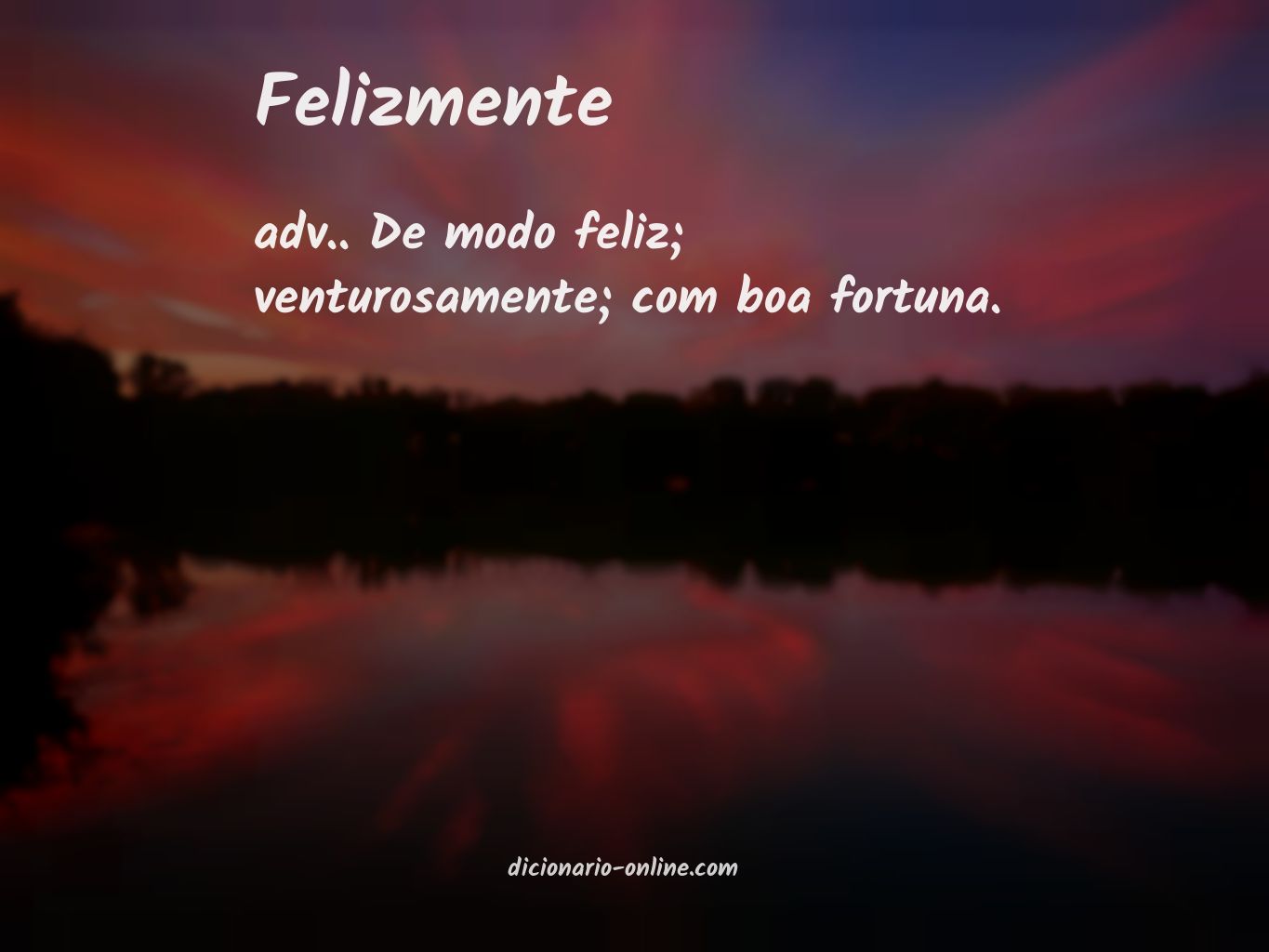 Significado de felizmente