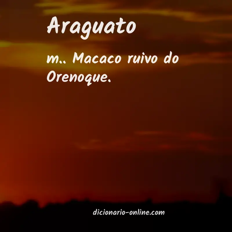 Significado de araguato