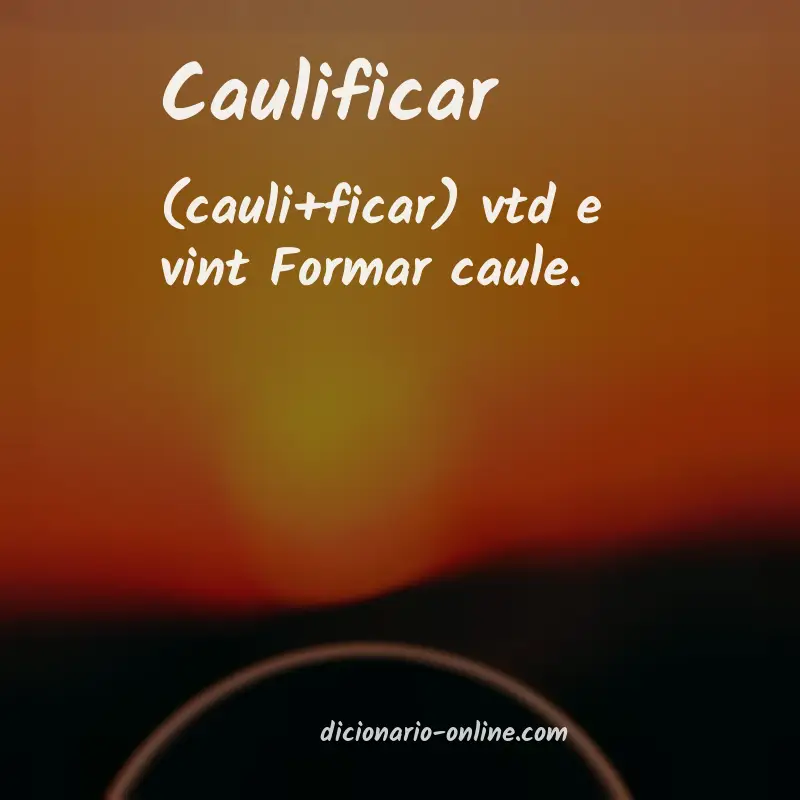 Significado de caulificar