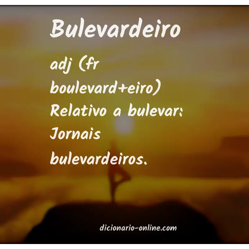 Significado de bulevardeiro