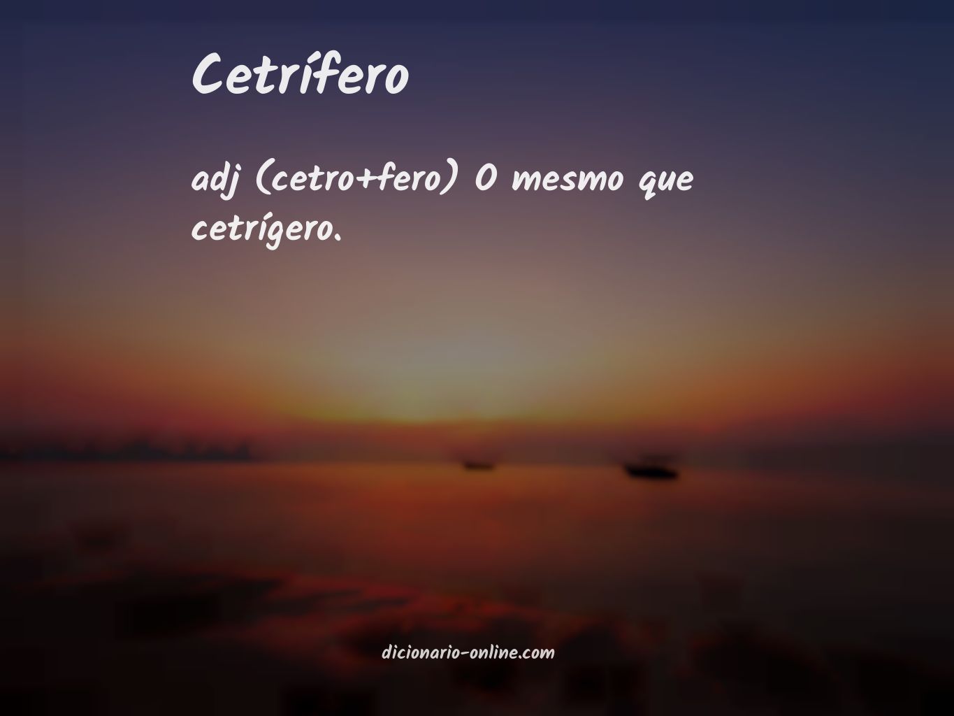 Significado de cetrífero