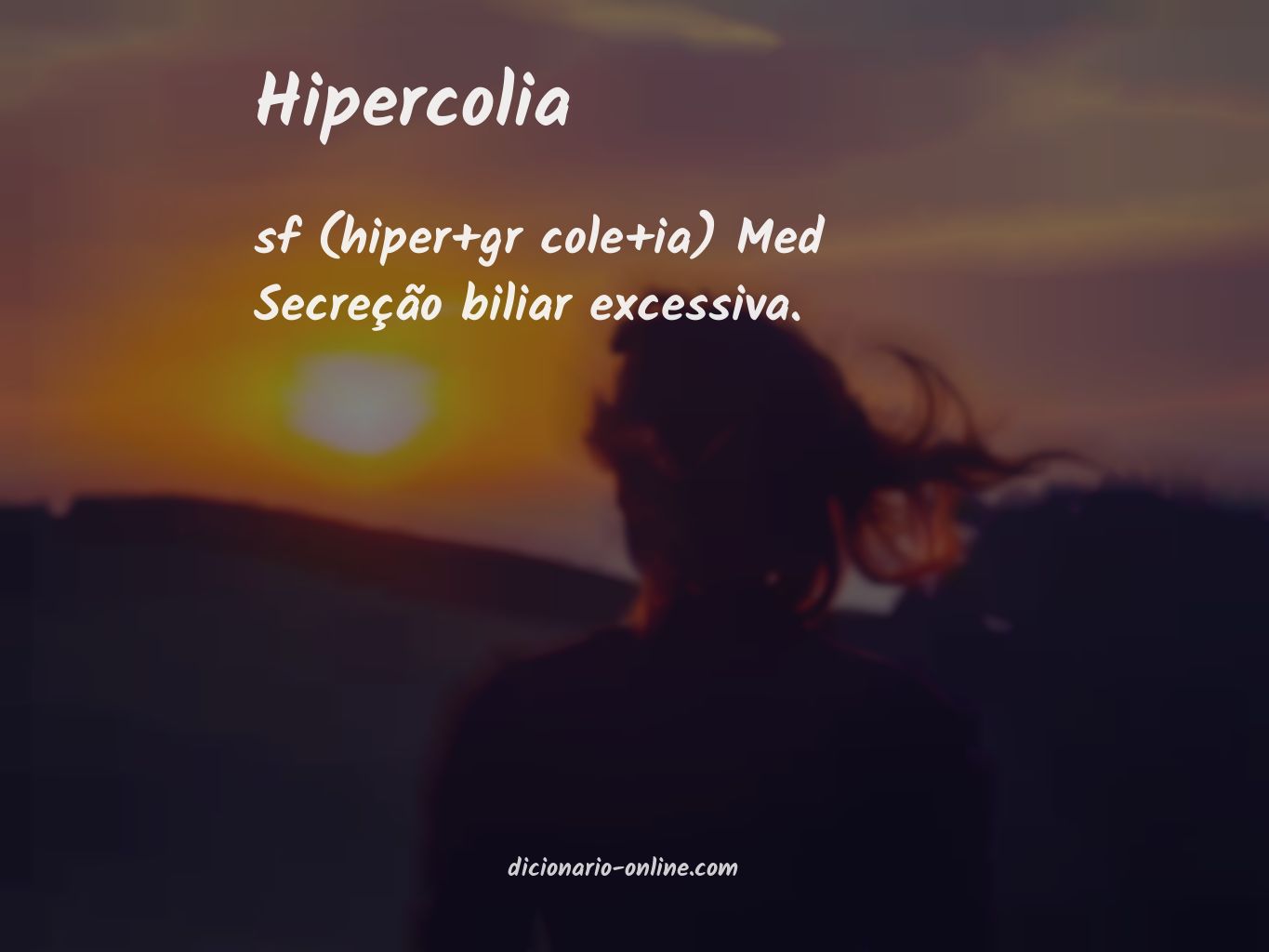 Significado de hipercolia