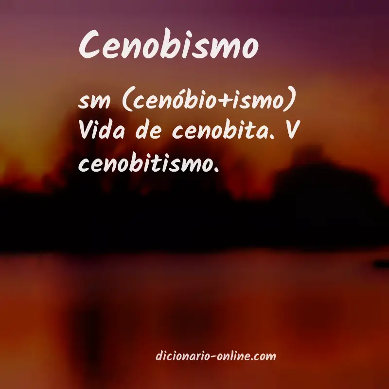Significado de cenobismo