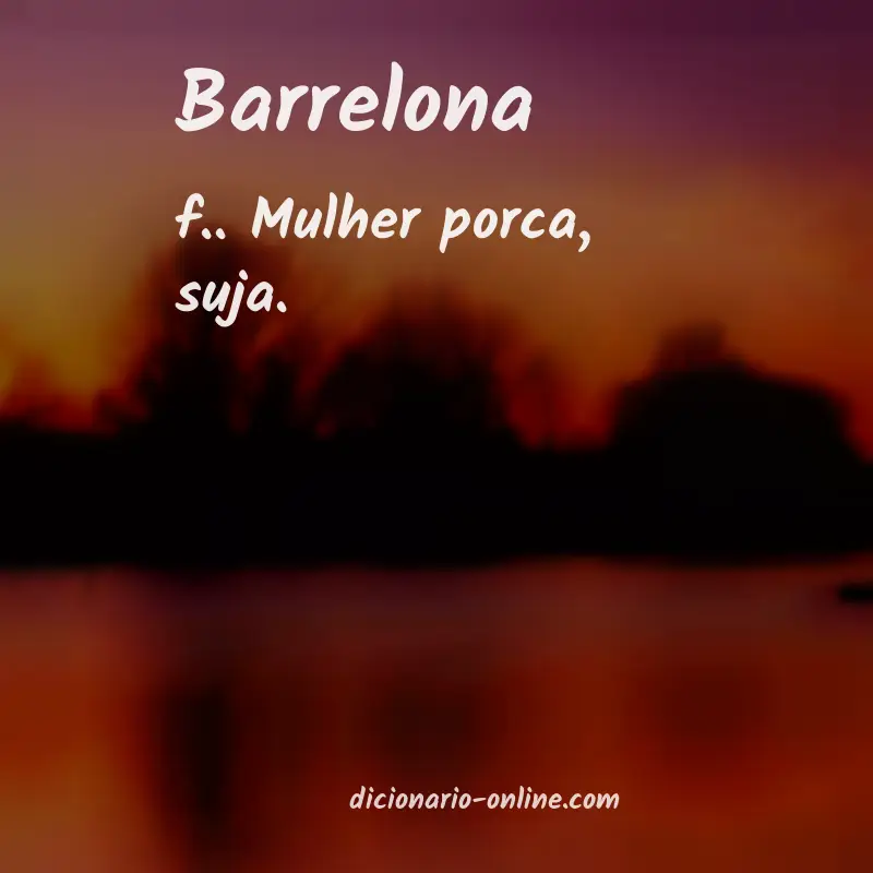 Significado de barrelona