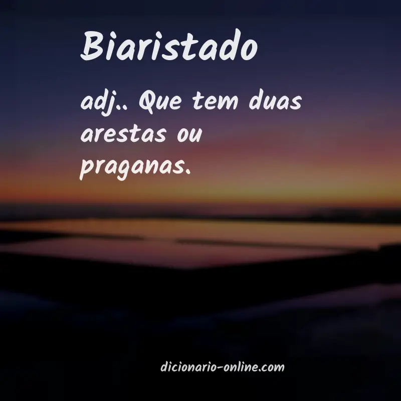 Significado de biaristado