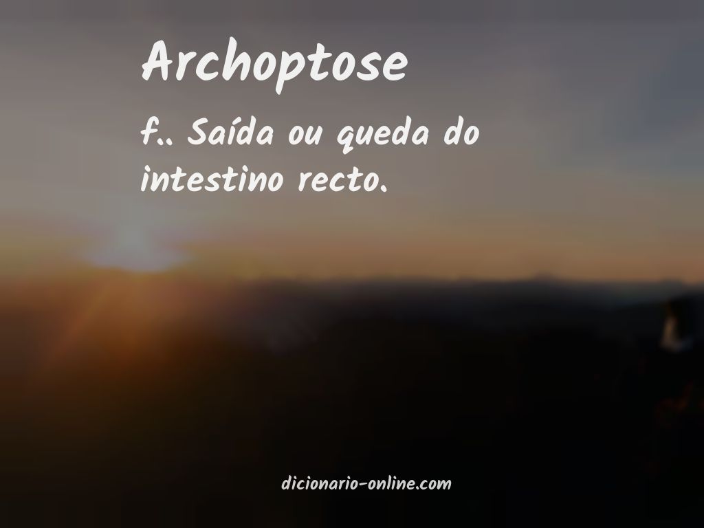 Significado de archoptose