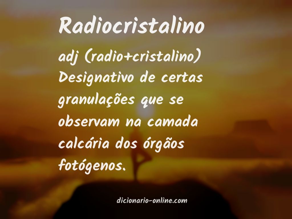 Significado de radiocristalino