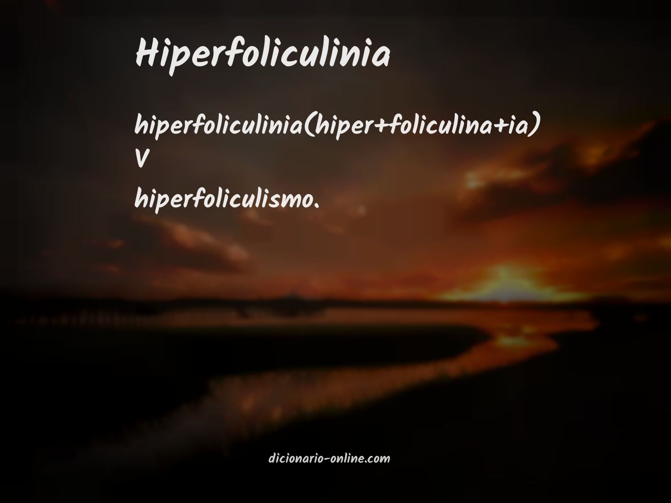 Significado de hiperfoliculinia