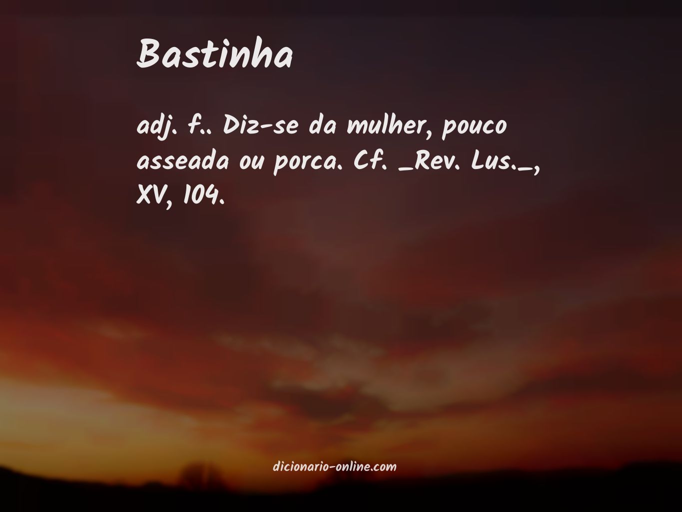 Significado de bastinha