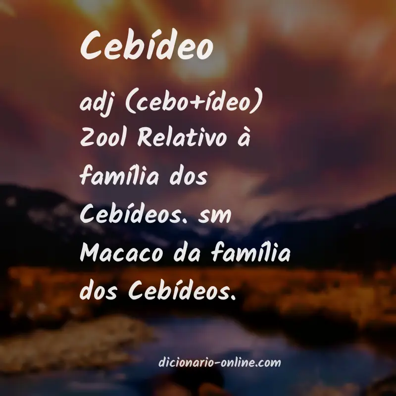 Significado de cebídeo
