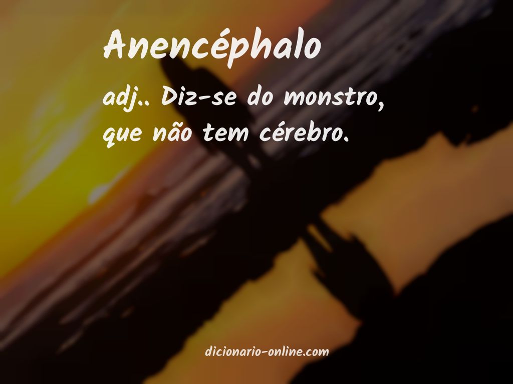 Significado de anencéphalo