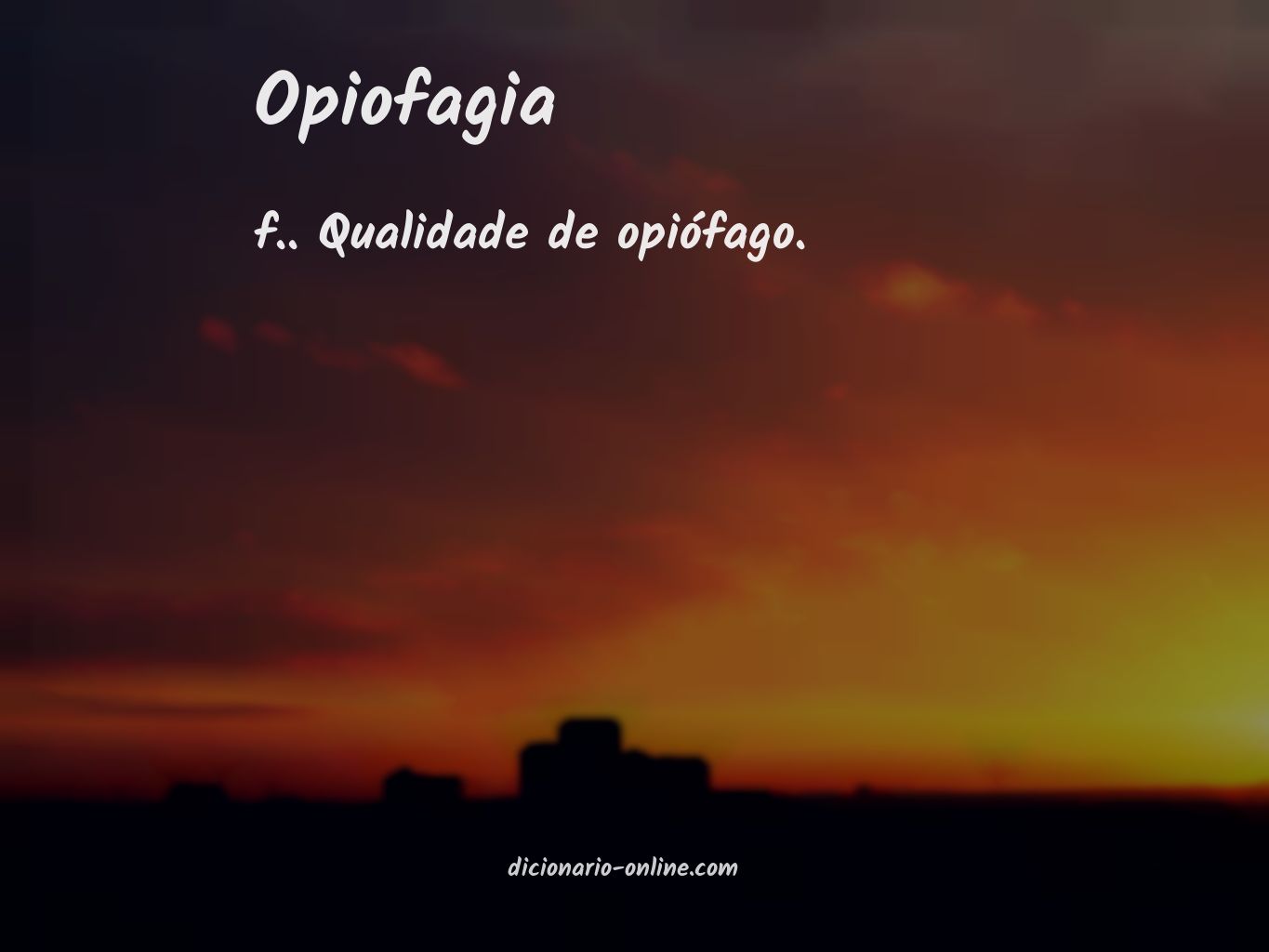 Significado de opiofagia