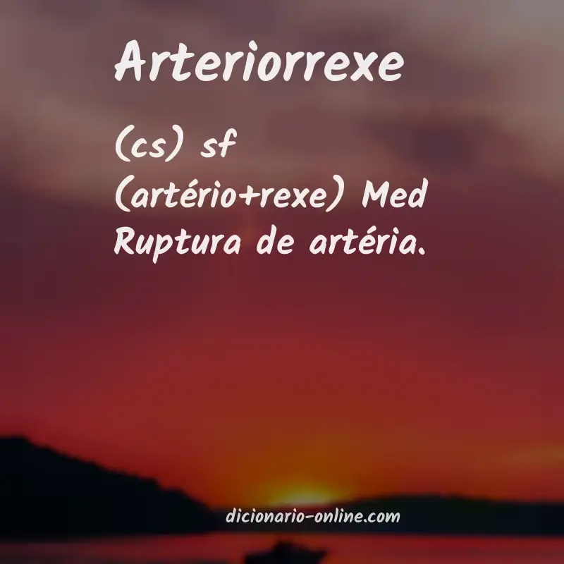 Significado de arteriorrexe