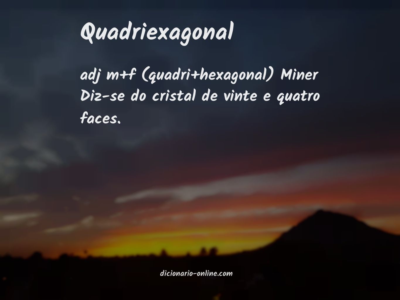 Significado de quadriexagonal