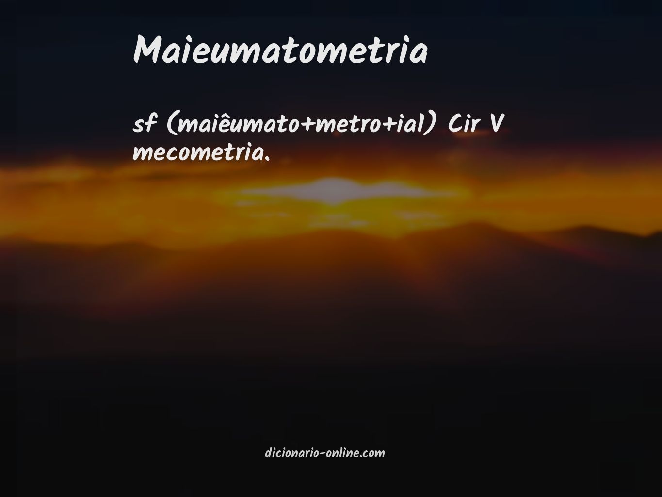 Significado de maieumatometria