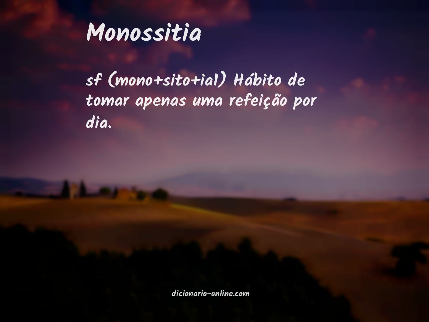 Significado de monossitia