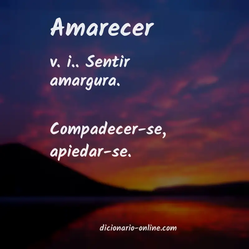 Significado de amarecer