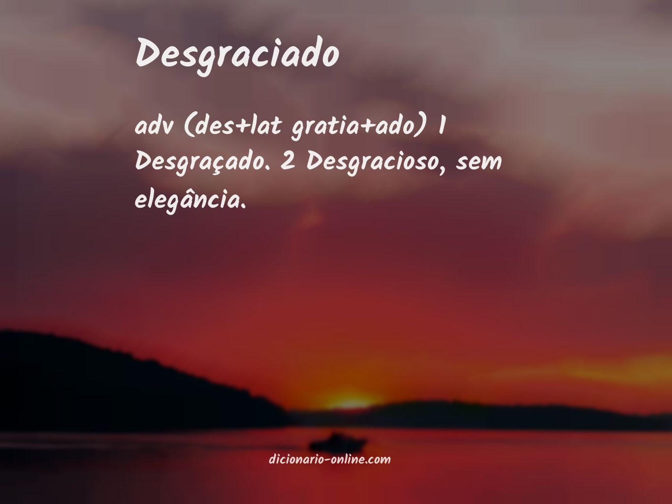 Significado de desgraciado