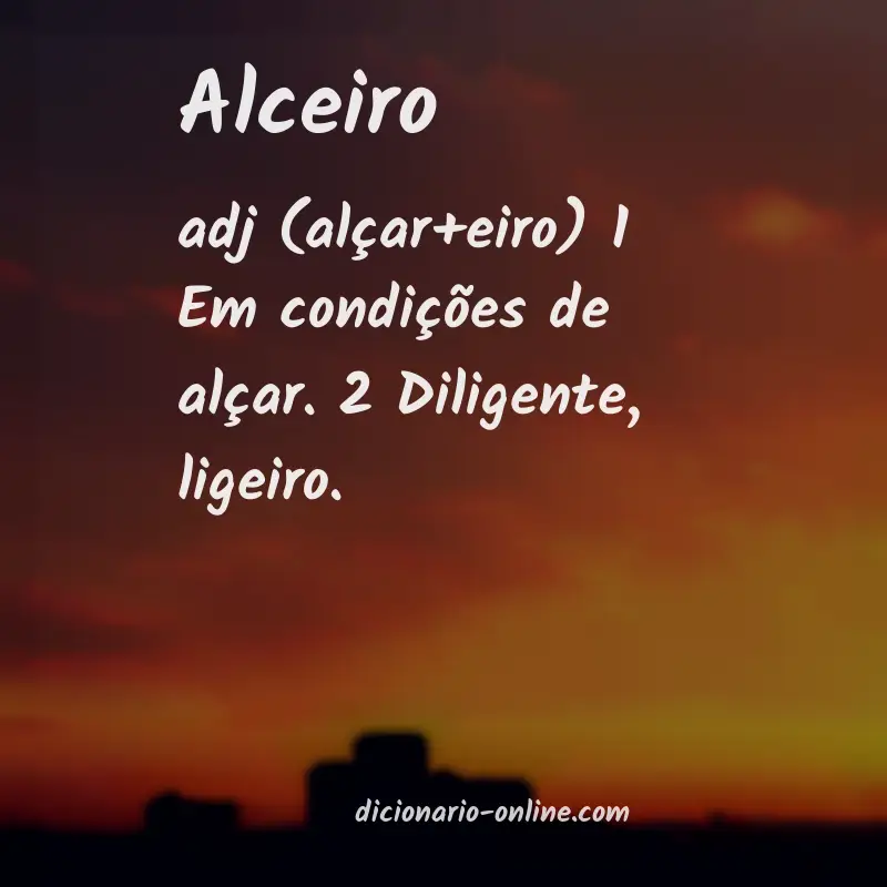Significado de alceiro