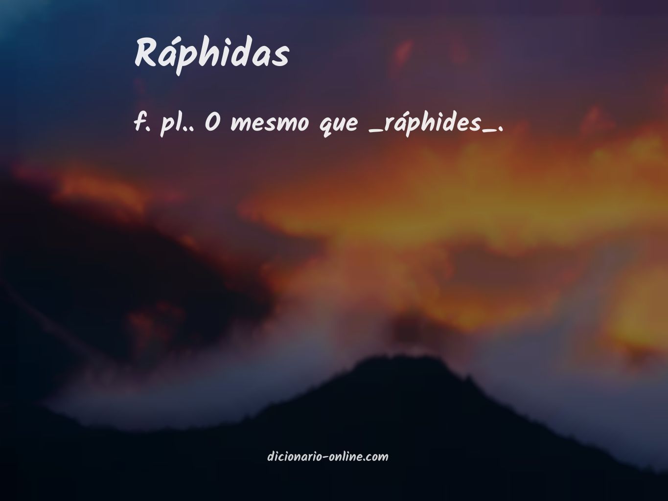 Significado de ráphidas