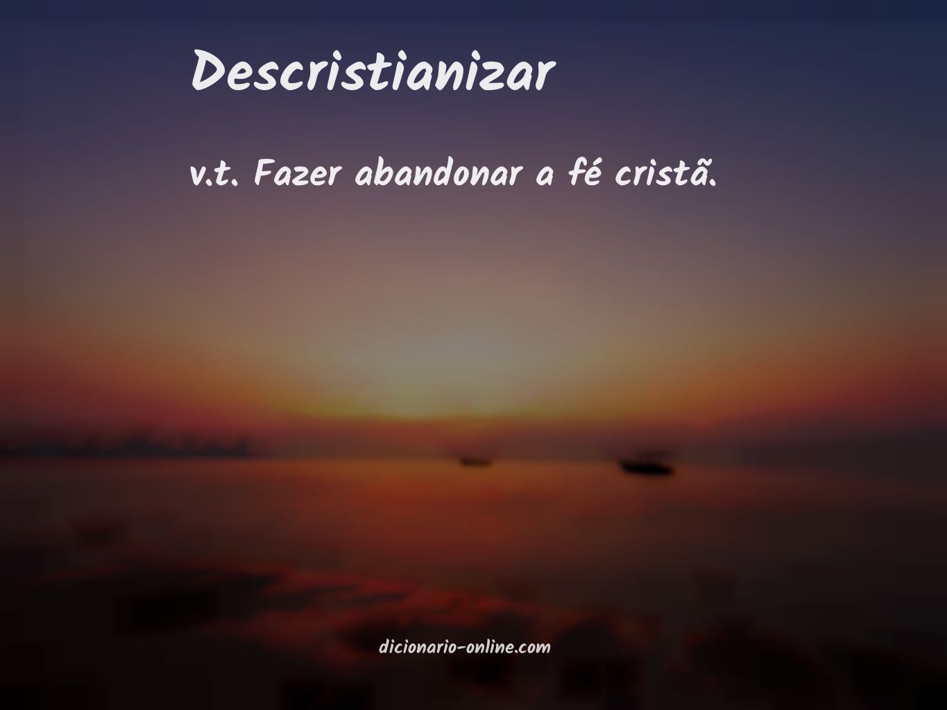 Significado de descristianizar