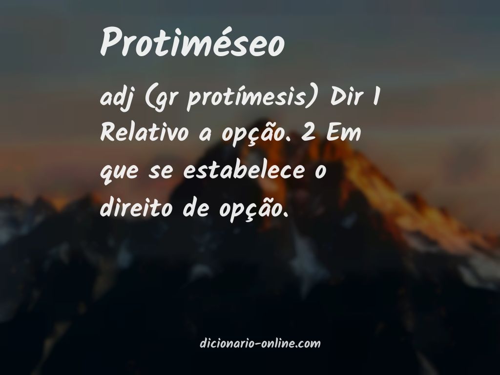 Significado de protiméseo