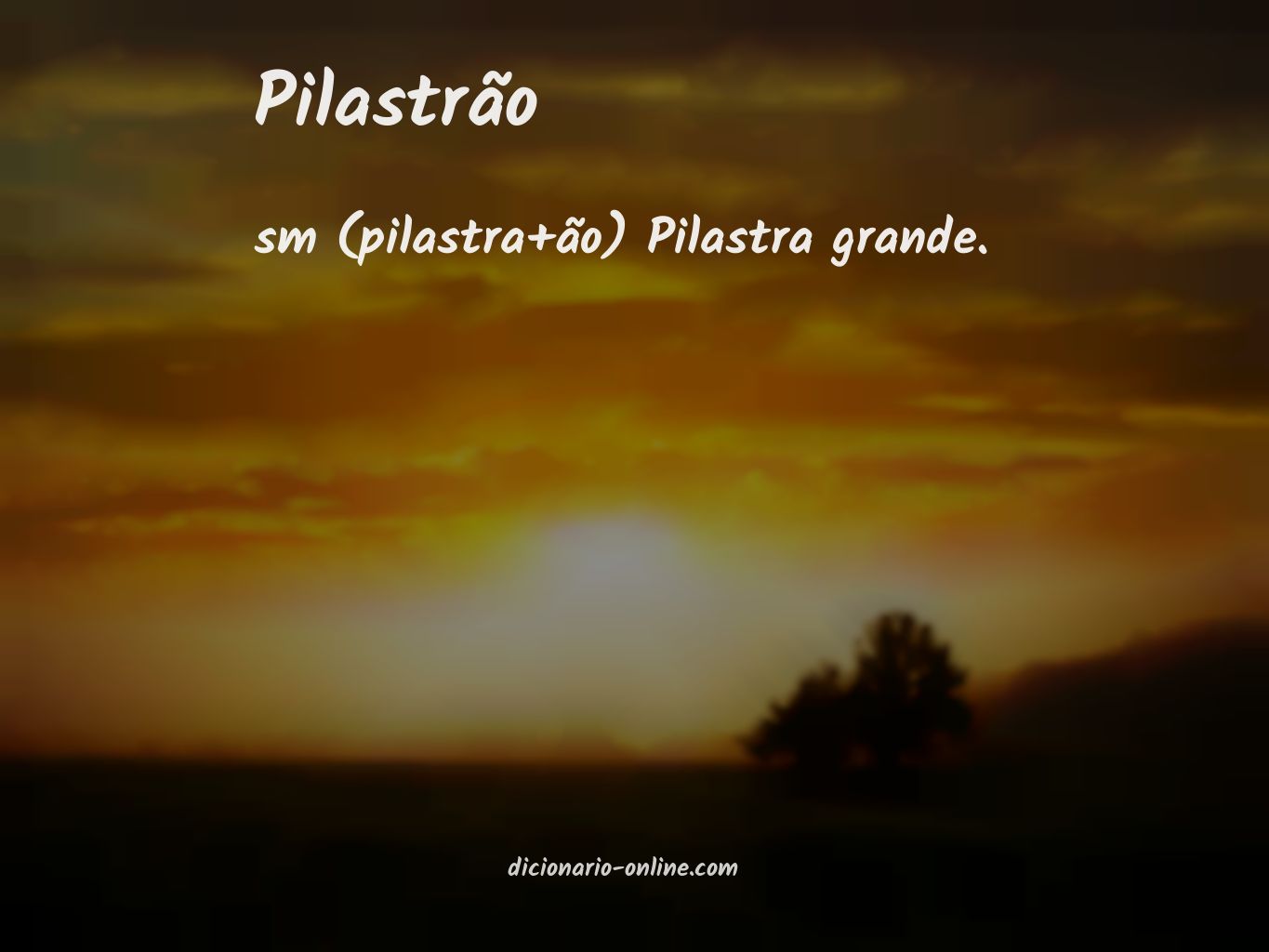 Significado de pilastrão