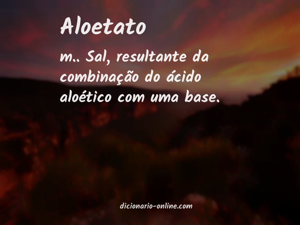 Significado de aloetato