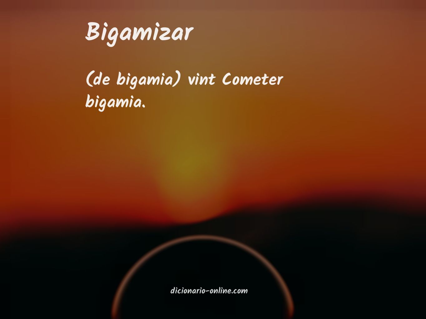 Significado de bigamizar