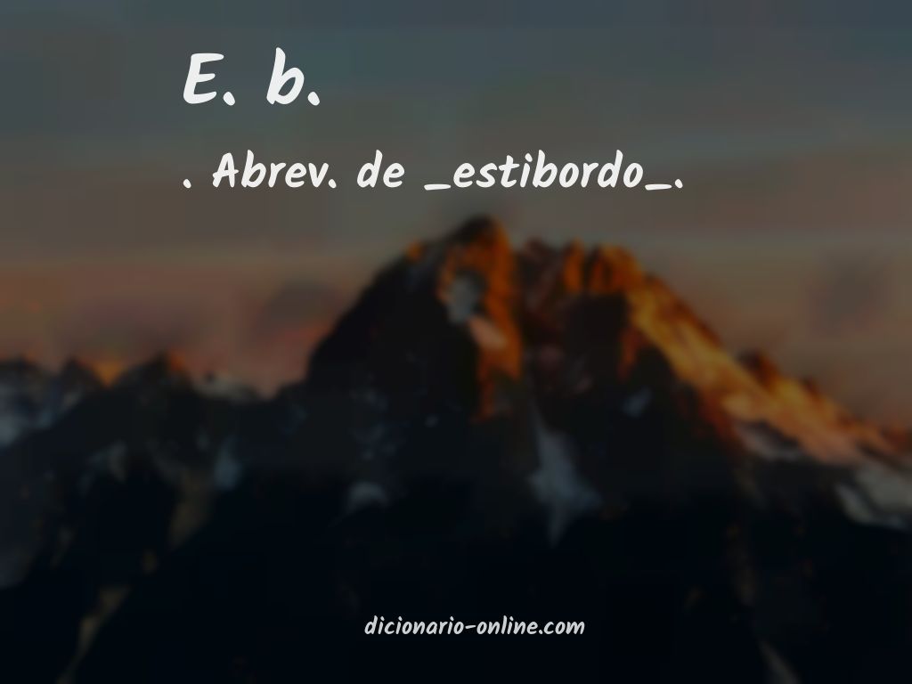 Significado de e. b.
