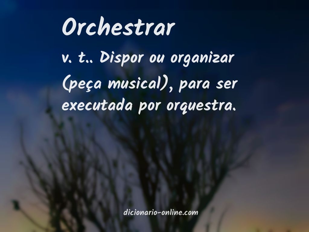 Significado de orchestrar